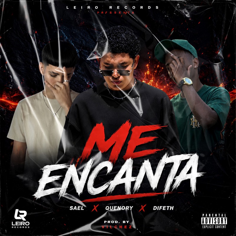 Portada oficial del lanzamiento Me Encanta de Saell, Quenory y Difeth